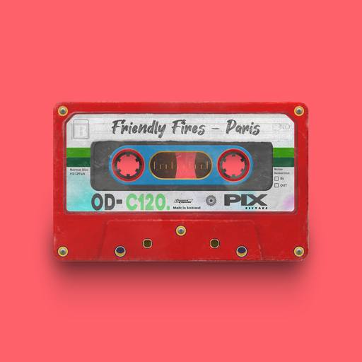 01724 - Friendly Fires - Paris